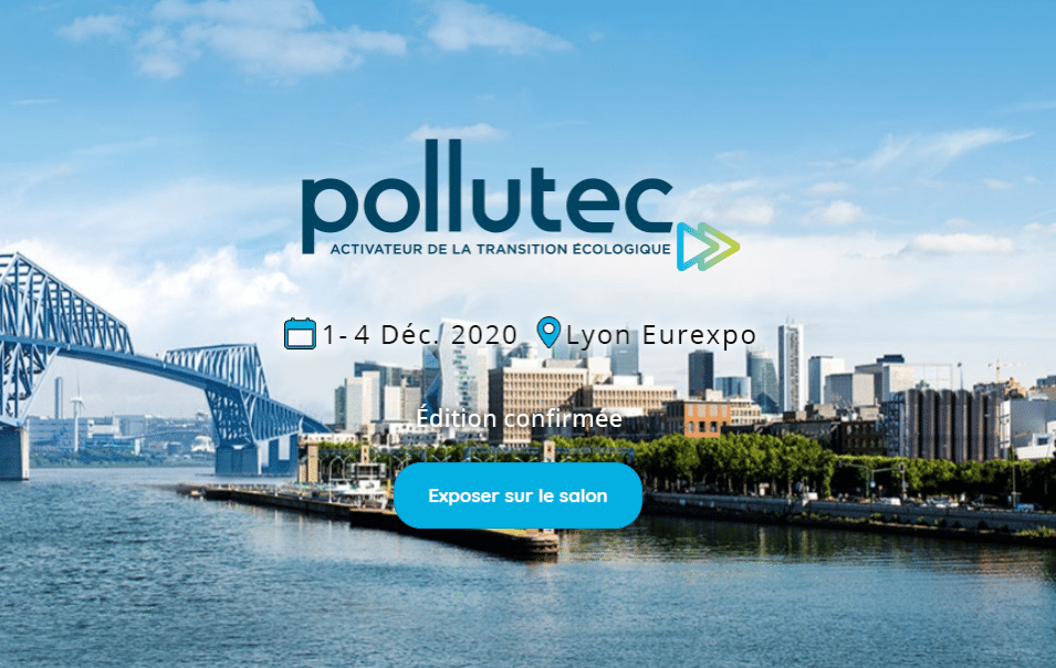 Pollutec – 1 au 4 décembre 2020 – Lyon Eurexpo